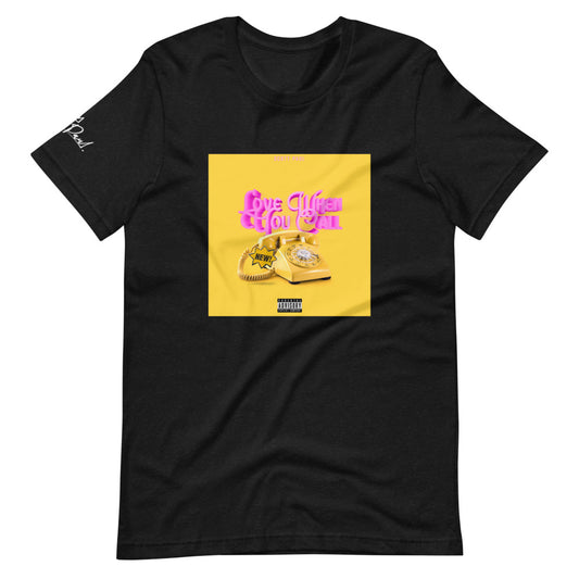 Love When You Call Cover Art T-Shirt